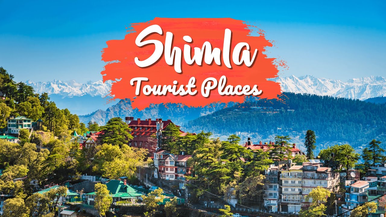 Read more about the article Shimla Famous Places for Your Next Trip